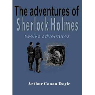 👉 The Adventures Of Sherlock Holmes - Sir Arthur Conan Doyle 9789492954275