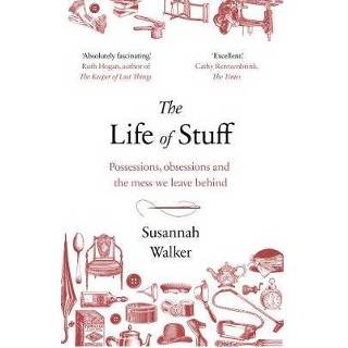 👉 Life Of Stuff - Susannah Walker 9781784163303