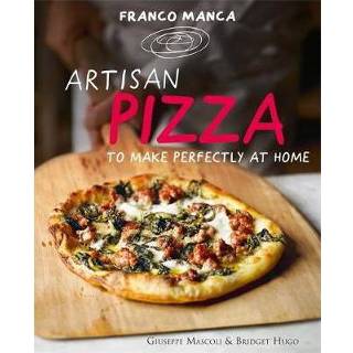👉 Mannen Franco Manca Artisan Pizza To Make Perfectly At Home - Giuseppe Mascoli 9780857832177
