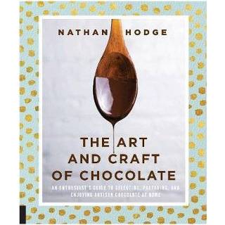 👉 Art And Craft Of Chocolate - Nathan Hodge 9781631594663