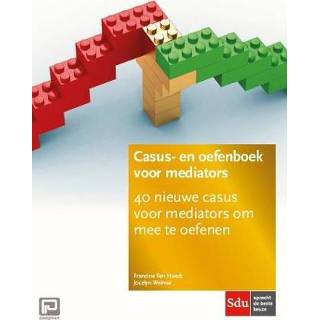 👉 Oefenboek Casus- En Voor Mediators. Editie 2018 - Francine ten Hoedt 9789012403238