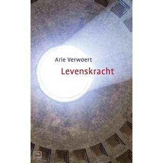 👉 Levenskracht - Arie Verwoert 9789492066350