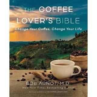 👉 Coffee Lover S Bible - Bob Arnot 9780062837516