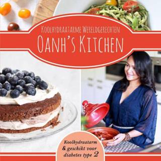 👉 Oanh's Kitchen Koolhydraatarme Wereldgerechten 9789492537003