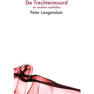 👉 De trechtermoord - Boek Peter Langendam (9080629928)