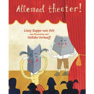 👉 Boek Allemaal theater - Lizzy Koppe van Pelt (9075689896) 9789075689891