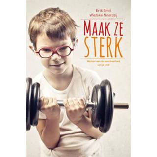 👉 Maak ze sterk