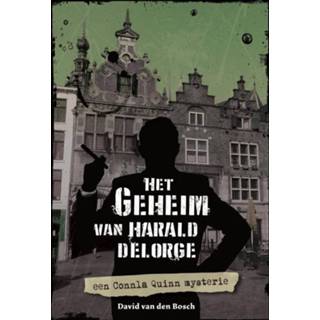 👉 Boek Het geheim van Harald Delorge - David den Bosch (9492055481) 9789492055484