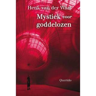 👉 Mystiek voor goddelozen 9789021404356