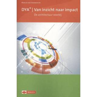 👉 DYA van inzicht naar impact - Boek Marlies van Steenbergen (9075414668)