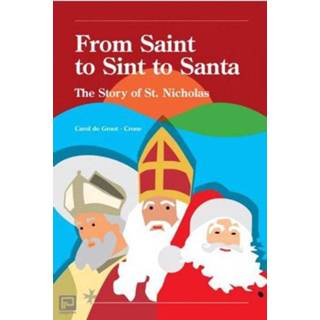 👉 Groot From Saint To Sint Santa - Carol De 9789402238563