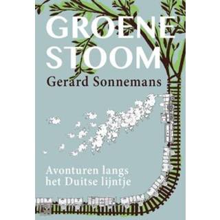 👉 Groene Stoom - Gerard Sonnemans 9789491707131