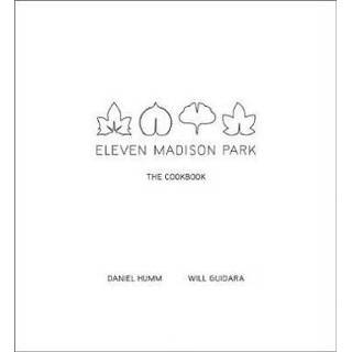 👉 Eleven Madison Park The Cookbook - Daniel Humm 9780316098519