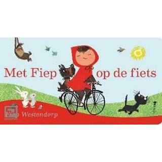 👉 Fiets Met Fiep Op De - Westendorp 9789045120959