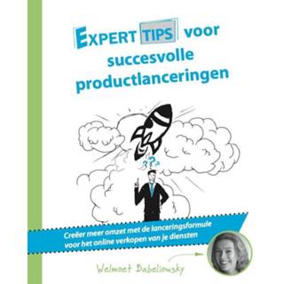 👉 Experttips voor succesvolle productlanceringen - Boek Welmoet Babeliowsky (9492383314)