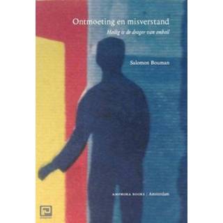 👉 Ontmoeting En Misverstand - Salomon Bouman 9789064460937