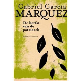 👉 De herfst van de patriarch - Boek Gabriel Garcia Marquez (9029083468)