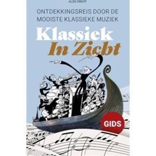 👉 Boek Klassiek In Zicht - Aldo Druyf (9081449621) 9789081449625