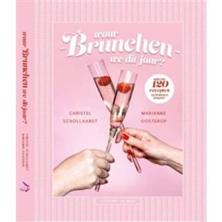 👉 Boek Waar brunchen we dit jaar? - Christel Schollaardt (908207396X) 9789082073966