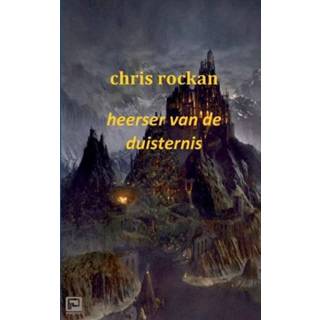 👉 Kroniek Heerser Van De Duisternis Deel 3 Kronieken Salin Schiran - Chris Rockan 9789461931559