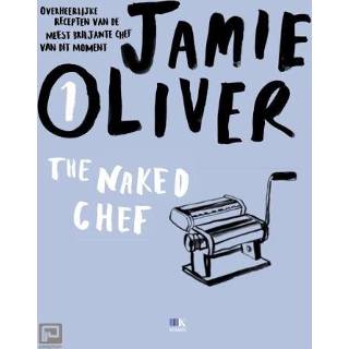 👉 The Naked Chef - Jamie Oliver 9789021550350