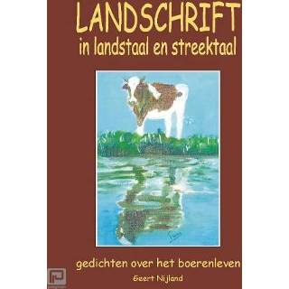 👉 Landschrift In Landstaal En Streektaal - Geert Nijland 9789055123223