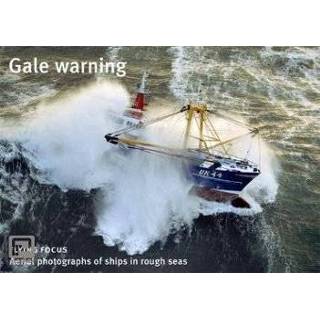 👉 Gale Warning - Herman Ijsseling 9789079716036