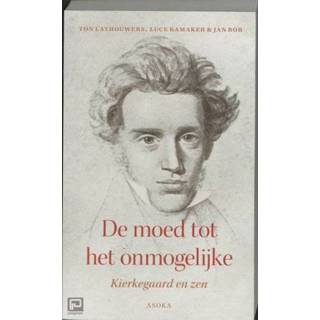 👉 De Moed Tot Het Onmogelijke - Ton Lathouwers 9789056702250