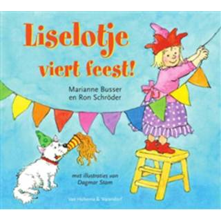 👉 Boek Liselotje viert feest! - Marianne Busser (9000359872) 9789000359875