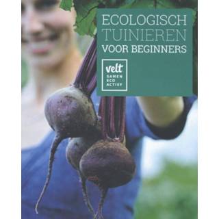 Ecologisch tuinieren voor beginners - Boek Geert Gommers (9081612883)
