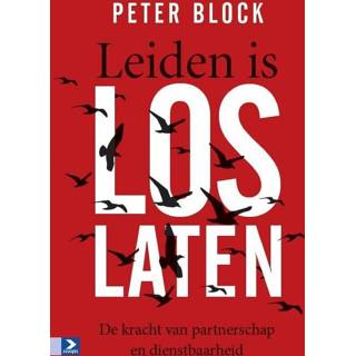 👉 Leiden is loslaten - Peter Block ebook 9789024420872