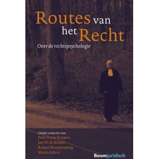 👉 Routes van het Recht - Peter Koppen, Jan W. Keijser, R. Horselenberg, Marko Jelicic ebook 9789462746725