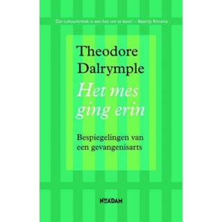 👉 Het mes ging erin - Theodore Dalrymple ebook 9789046822791
