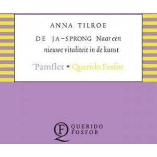 De ja-sprong - Anna Tilroe ebook 9789021406930