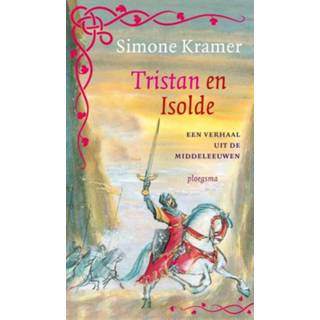 👉 Tristan en Isolde - Simone Kramer ebook 9789021674100