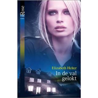 👉 In de val gelokt - Elizabeth Heiter ebook 9789402514902