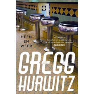 Heen en weer - Gregg Hurwitz ebook 9789044974041