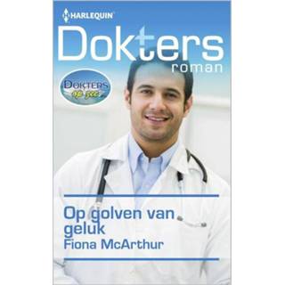 Op golven van geluk - Fiona Mcarthur ebook 9789402510188