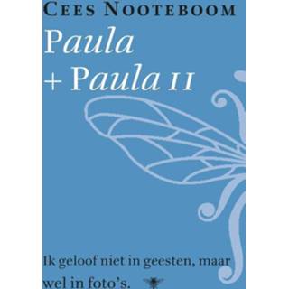 Paula, Paula II - Cees Nooteboom ebook 9789023486220