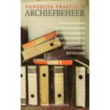 Handboek praktisch archiefbeheer 9789038922768