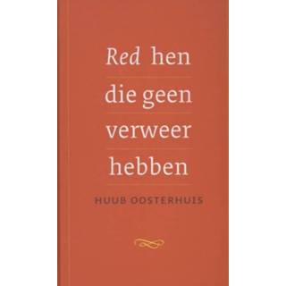 Rood Red hen die geen verweer hebben - Huub Oosterhuis ebook 9789025901912