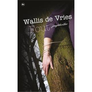 Fout - Mel Wallis de Vries ebook Fout - Mel Wallis de Vries ebook 9789044339284