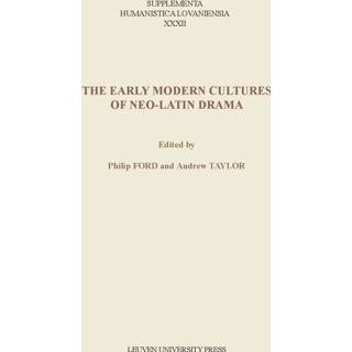 👉 The early modern cultures of Neo-Latin drama - Philip Ford, Andrew Taylor ebook 9789461661289
