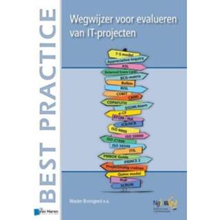 👉 Wegwijzer Voor Methoden Bij Evalueren Van It Projecten - Wouter Bronsgeest 9789087537258