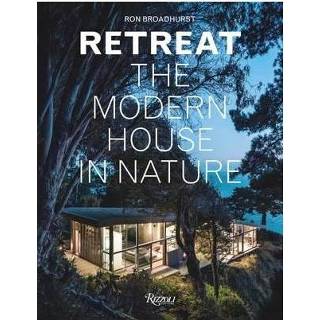 👉 Retreat The Modern House In Nature - Ron Broadhurst 9780847845996