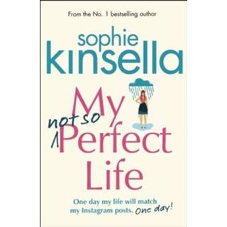 My Not So Perfect Life - Sophie Kinsella 9781784162825