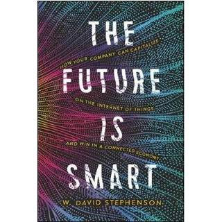 👉 Future Is Smart - W. David Stephenson 9780814439777