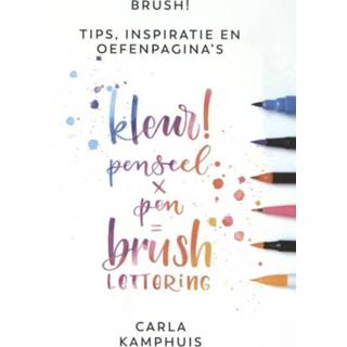 👉 Brush! Tips, inspiratie en oefenpagina's 9789043920629