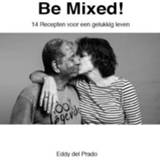 👉 Be Mixed - Eddy Del Prado 9789082148244