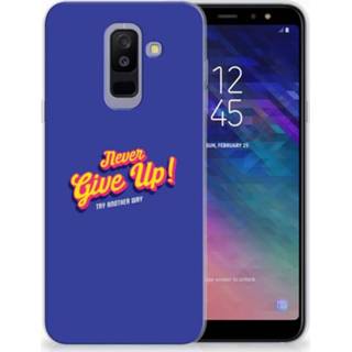 👉 Samsung Galaxy A6 Plus (2018) Uniek TPU Hoesje Never Give Up 8720091547339
